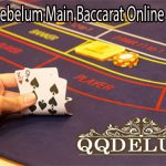 Ketahui Ini Sebelum Main Baccarat Online di Indonesia